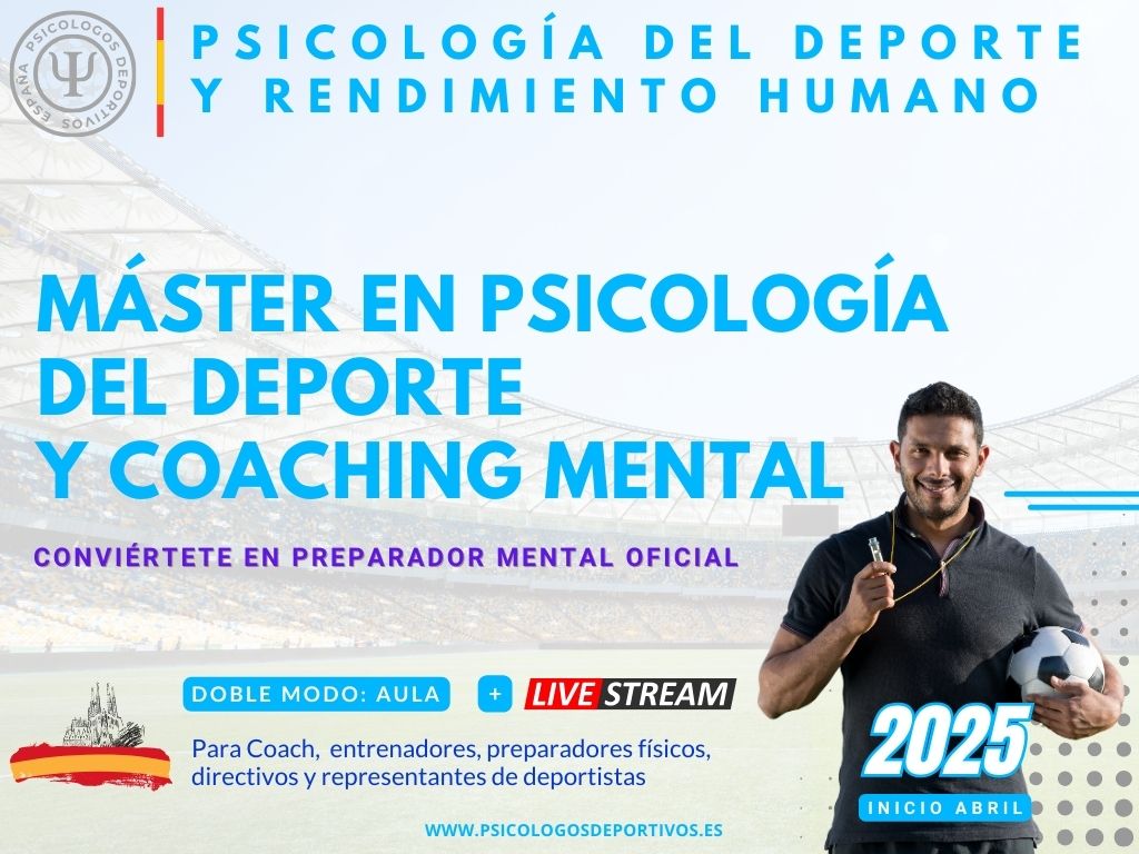 Máster en Psicología del Deporte y Coaching Mental  psicologia dello sport 17 EDIZIONE 2025 seconda parte bonas appierto bargnaniPara Coach,  entrenadores, preparadores físicos, directivos y representantes de deportistas